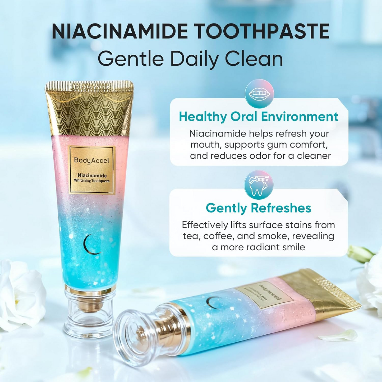 🌟 BODYACCEL – DENTIFRICE NIACINAMIDE : La nouvelle opportunité pour un sourire blanc, éclatant et confiant